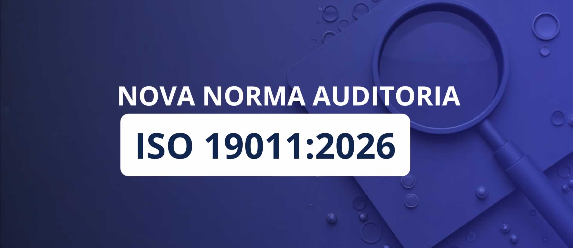 Conheça a nova ISO 19011:2026